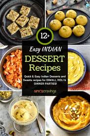 23 easy indian dessert recipes e