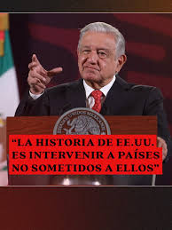López Obradorsubrayó que EE.UU. viola flagrantemente el derecho  internacional y los derechos humanos cada vez que interviene militarmente a  países que no responde a sus intereses. #amlo #mexico #usa ...