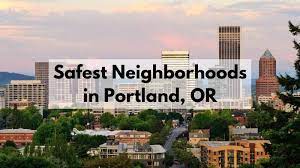 safest neighborhoods in portland