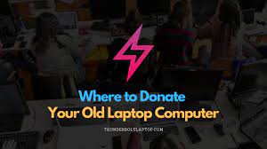But before doing that (or donating or reselling them), you'll need to make sure you've wiped the how to nuke stored data. Do You Have Old Laptops Laying Around Donate Them Thunderboltlaptop