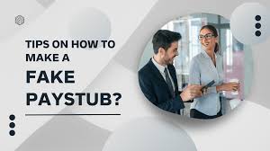 tips on how to make a fake paystub