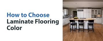 how to choose laminate flooring color