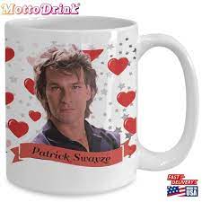 patrick swayze mug cute gift 11oz and