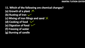11. Which of the following are chemical changes? Growth of a plantRusting  of iron, Mixing of iron - YouTube