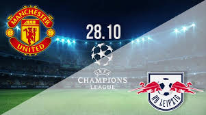 Leicester host manchester united in the premier league on boxing day but how will the action unfold? Man Utd Vs Rb Leipzig Prediction Uefa Champions League 28 10 2020 22bet