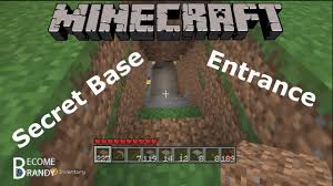 how to make a secret base entrance in