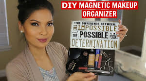 diy magnetic makeup organizer you