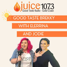 Good Taste Brekky with Elerrina and Jodie
