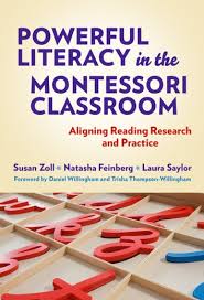 powerful literacy in the montessori