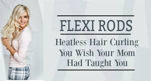 Flexi rod sets work on a variety of hair types from relaxed to natural textured hair, and can even be done on cropped hair with small rods. Flexi Rods Deliver Easy Heatless Curls To Die For