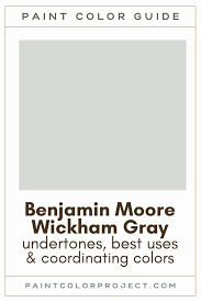 Benjamin Moore Wickham Gray A Complete