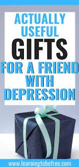 useful gifts for people with depression