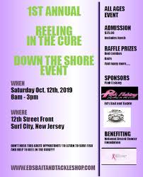 2019 1st Annual Reeling In The Cure Eds Bait And Tackle Shop
