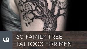 In either case, the below list of tattoos and their meanings may help you find the perfect tattoo with the perfect meaning. 60 Family Tree Tattoos For Men Youtube
