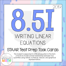 8 5i Writing Linear Equations Staar