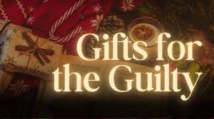 gifts for the guilty ephesians 2 8