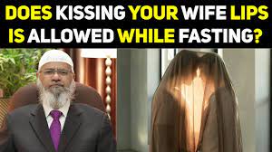 does kissing wife lips during fast in