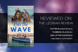 The interface and user experience is very good indeed and we also like. Ride The Wave By Natasha West Book Review The Lesbian Review