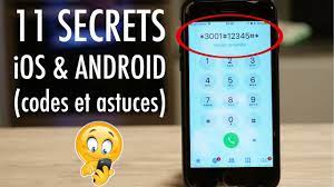 11 SECRETS DE TÉLÉPHONE INCROYABLES (Codes & Astuces Android et iPhone) -  YouTube