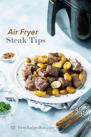 air fryer steak tips recipe with