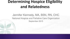 Determining Hospice Eligibility And Relatedness Pdf Free
