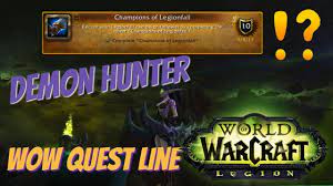 When i enter my class order hall odin (i'm a warrior) should call me and… hi all, i want to unlock my classmount but i cant seem to progress on the 'breaching the tomb' achievement. Demon Hunter Champions Of Legionfall Quest Achievement Patch 7 3 Youtube