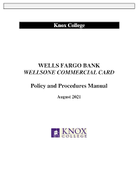 WELLS FARGO BANK WELLSONE COMMERCIAL CARD Policy ...