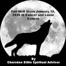 In love, moon cancers only open slowly. Full Wolf Moon January 10 2020 In Cancer And Lunar Eclipse Cherokee Billie Spiritual Advisor