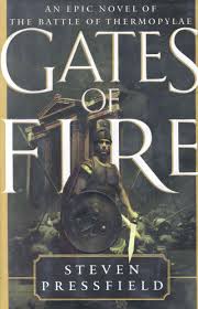 Gates of Fire by Steven Pressfield