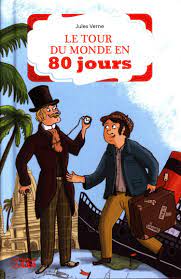 Amazon.fr - Le tour du monde en 80 Jours - Dès 8 ans - Verne, Jules,  Bouvarel, Crescence - Livres
