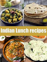 indian lunch recipes lunch suggestion