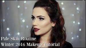 winter 2016 makeup routine pale skin