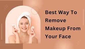 remove makeup from your face