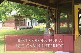 The Best Colors For A Log Cabin Interior