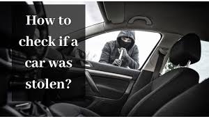 stolen car check how to check if a