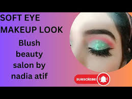 soft eye makeup look blush beauty salon