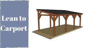 how to build a lean to carport you