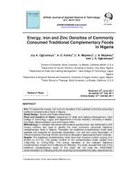 Please note that biola will only require applicable coverage types based on the work being done. Pdf Energy Iron And Zinc Densities Of Commonly Consumed Traditional Complementary Foods In Nigeria Joy Ogbonnaya Academia Edu