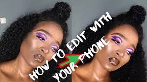 how i edit my makeup picture like a pro
