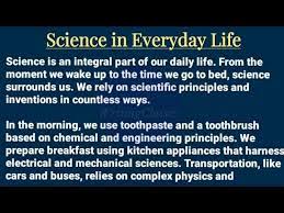 essay on science in everyday life you