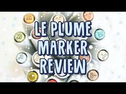 Product Review Le Plume Permanent Alcohol Marker Marvy