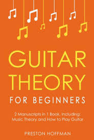 Everything you ever wanted to know but were afraid to ask (guitar finding the right music theory book is like finding the right teacher. Guitar Theory For Beginners Bundle By Preston Hoffman Nook Book Ebook Barnes Noble