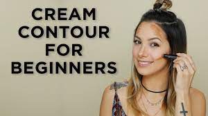 cream contouring for beginners you