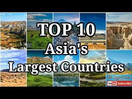 top 10 largest countries in asia you