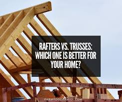 roof rafters vs trusses can you