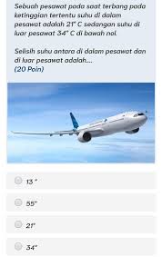 Tertentu suhu di pesawat pada saat ketinggian 21 pada adalah terbang dalam Sebuah pesawat