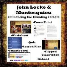 Baron De Montesquieu and John Locke