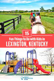 in lexington ky with kids