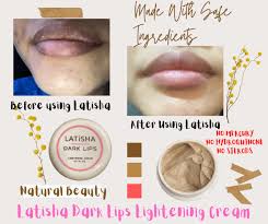 latisha dark lips lightening cream