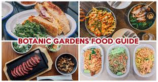 botanic gardens food guide 25 places